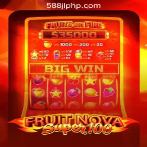 Exploring FruitNovaSuper100 at 588JL Online Casino Philippines