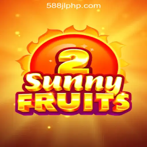 Explore the Exciting World of SunnyFruits2 at 588JL Online Casino Philippines