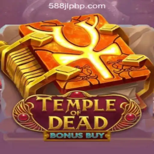 Explore the Thrilling World of TempleofDeadBonusBuy at 588JL Online Casino Philippines