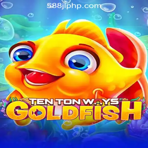 Discover TenTonWaysGoldfish at 588JL Online Casino Philippines