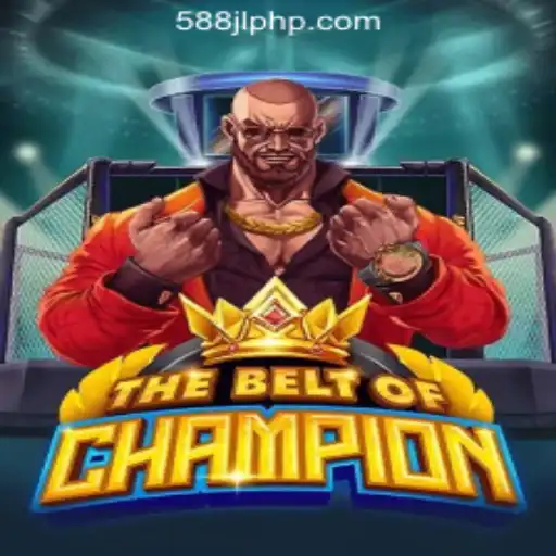 Discover TheBeltOfChampion: The Latest Gem in 588JL Online Casino Philippines